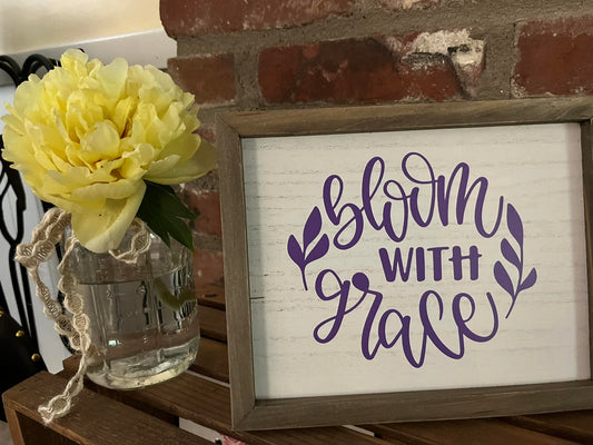 Bloom With Grace